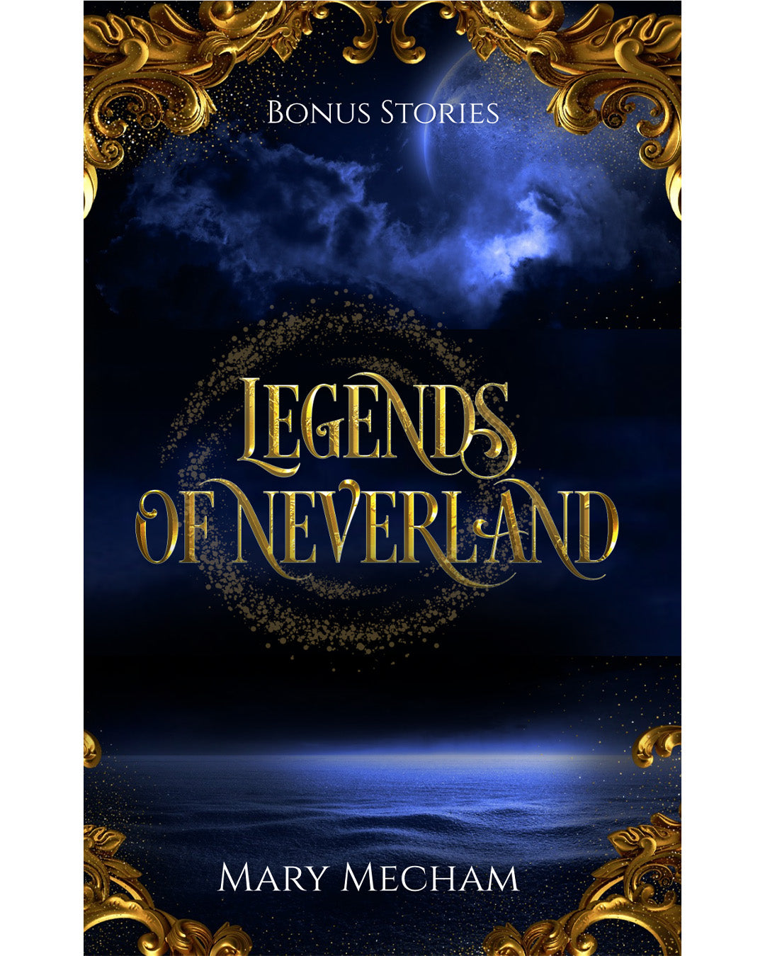 LEGENDS OF NEVERLAND BONUS STORIES