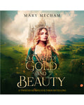 Book cover of 'A Curse of Gold and Beauty' by Mary Mecham with a woman in a green dress and castle in the background.