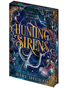 Book cover of 'Hunting Sirens' by Mary Mecham with mystical design elements.