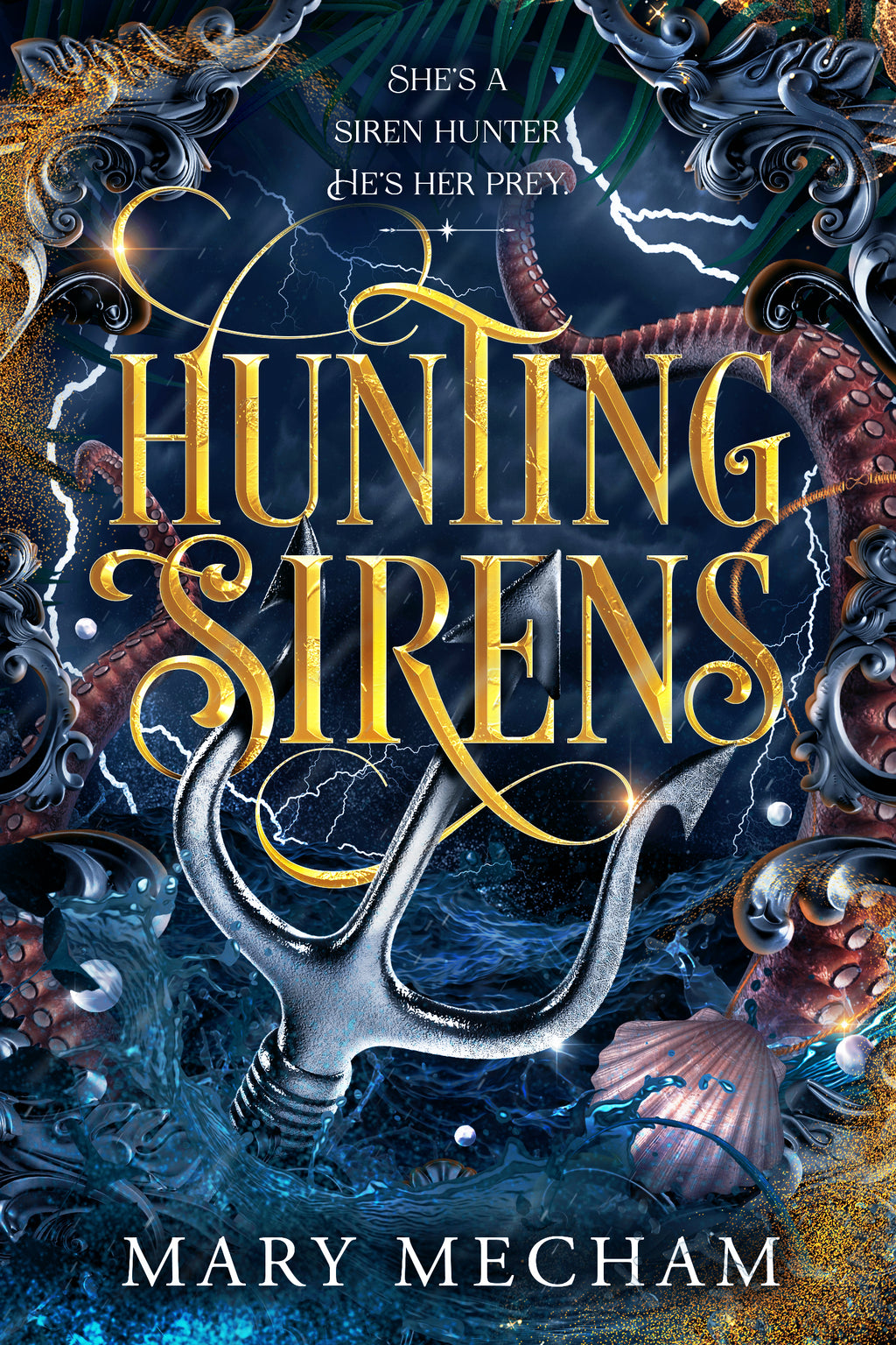 Book cover of 'Hunting Sirens' with a siren's tail and ocean-themed design.